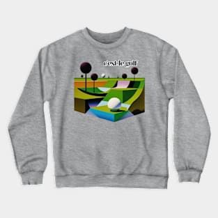 c'est le golf Crewneck Sweatshirt